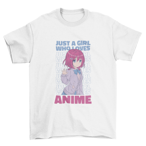 Anime girl quote t-shirt